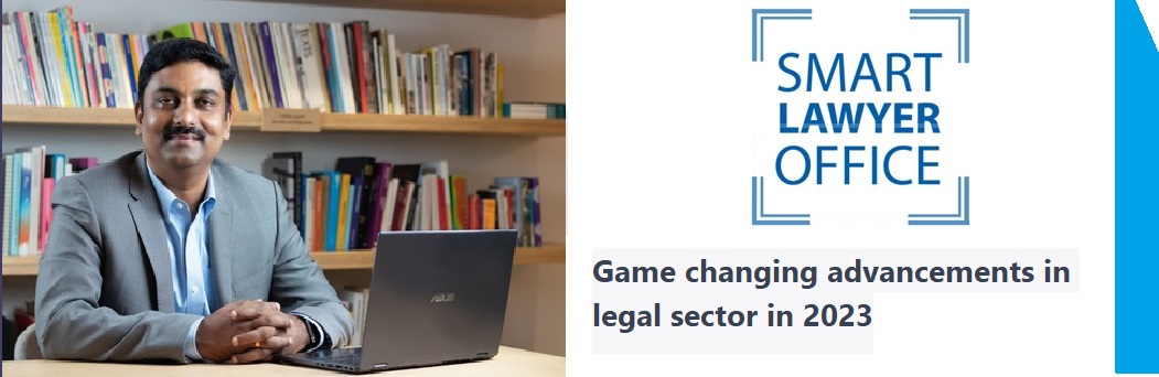 Game changing advancements in legal sector in 2023